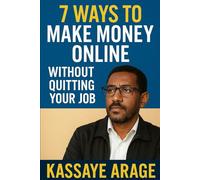 7 Ways to Make Money Online: Without Quitting Your Job