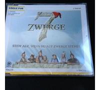 7 Zwerge - Steh' auf, Wenn du auf Zwerge Stehst