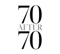 70 After 70: A Bucket List Journal for New Adventures, Growth & Fun: Set, Track & Complete 70 Exciting Challenges in Your 70s and Beyond