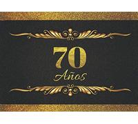 70 AÑOS: LIBRO DE FIRMAS PARA CELEBRACIÓN DE CUMPLEAÑOS | RECOGE COMENTARIOS Y FELICITACIONES DE TUS AMIGOS, FAMILIARES Y ALLEGADOS EN TU ... RECIBIDOS | ELEGANTE LIBRO DE VISITAS.