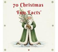 70 Christmas Fun Facts