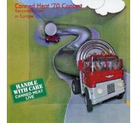 70' Concert: Recorded Live In Europe by Canned Heat (2002-04-08)