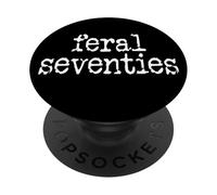 70 Feral 70s Funny 70th Birthday In My Feral Seventies Era PopSockets PopGrip Adhesivo