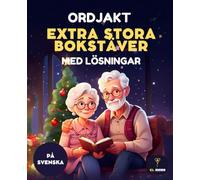 70 ORDSÖK FÖR SENIORER - STOR TEXT - JULUTGÅVA - SVENSKA: Julspecial, Ordjakt på svenska, Extra stor text, För äldre, Med lösningar, Hjärngympa, Aktivitetsbok