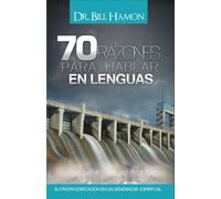 70 Razones Para Hablar en Lenguas