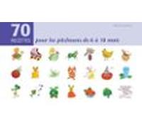 70 Recettes Pour Pitchouns De 6 À 18 Mois (ebook)