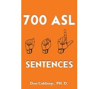 700 ASL Sentences