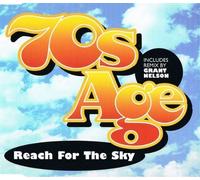70's Age - Reach for the Sky