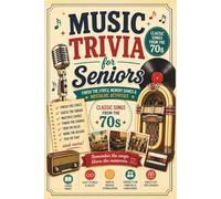 70s Music Trivia Book for Seniors: Finish the Lyrics, Guess the Singer, Music Memory Games and Nostalgic Activities with Classic Songs from the 1970s (BloomMind Nostalgia Collection)
