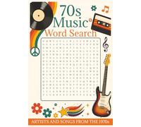 70s Music Word Search Book: Word Searches with Easy to Read Print about 70s music , 1970s songs , 1970s artists and More | 6x9 inches, 110 pages| 50+ ... and Free Times (Nostalgic Music World)
