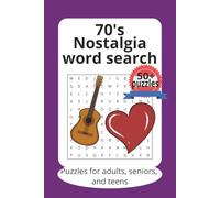 70's Nostalgia Word Search: Word Searches with Fond Memories, 6x9 inches, 110 pages 50+Puzzles…Gifts for Vacations, Holidays and Free Time