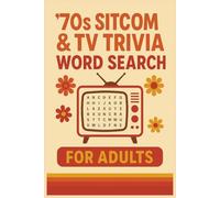 70s Sitcoms and TV Trivia for Adults Word Search Puzzle Book: Word Searches with Easy to Read Print about 70s Sitcoms, Nostalgic TV Shows and More | ... Gift for Vacations, Holidays and Free Times