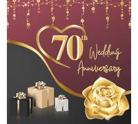70th Wedding Anniversary Guest Book: Wish Book to collect congratulations, wishes and advices from guests for the couple celebrating their jubilee
