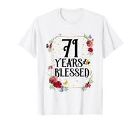 71 And Blessed 71 Años Regalo Para Mujer 71 Cumpleaños Camiseta