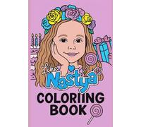 72 Pages Like Nastya Inspired Coloring Book for Kids | The Ultimate 72 pages Like Nastya Inspired Coloring Collection: Simple & Adorable Designs That ... Book -72 Pages (Children Activity Book)
