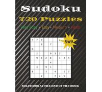 720 Sudokus for all Levels: Very Easy - Hard: The only Sudoku Book you will ever need. Contains 180 Sudokus from all Difficulty Levels