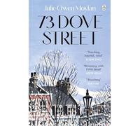 73 Dove Street: An emotionally gripping novel set in 1950s London, from the author of That Green Eyed Girl