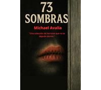 73 sombras: Algo te va a pasar cuando termines de leerlo