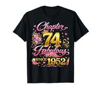 74th Birthday Queen Chapter 74 Fabulous Since 1952 Women Camiseta
