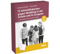 75 Aktivitätskarten gegen Mobbing in der Schule und in Gruppen: Mobbing erkennen, analysieren und Eingreifstrategien entwickeln. Neu: Thema ... 28-seitigem Booklet, Kartenformat 12 x 16 cm