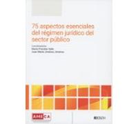 75 Aspectos Esenciales Del Regimen Jurídico Del Sector Público