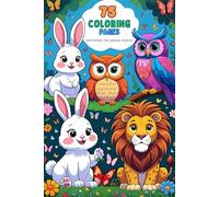 75 Coloring Pages: Explore the Animal World