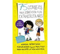 75 Consejos para sobrevivir a las extraescolares (75 Consejos 4): (Con pegatinas) (Jóvenes lectores)