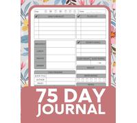 75 Day Soft Challenge: A Daily Guided Journal and Tracker to to Build Unshakable Confidence, Balance and Create Mindful Habits