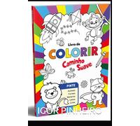 75 DESENHOS DIFERENTE , PARA COLORIR.