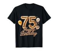 75 Feliz Cumpleaños 75 Aniversario Hombres Mujeres Camiseta