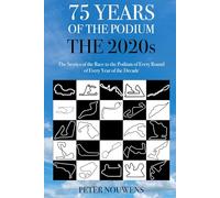 75 YEARS OF THE PODIUM - THE 2020s: Speed, Strategy, Showbiz: F1's Decade of Drama and Dominance