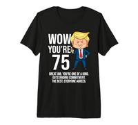 75th Birthday 75 Años Funny Trump Republican Party Camiseta Premium