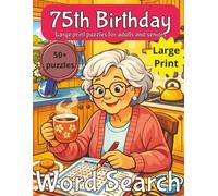 75th Birthday Word Search for Women: 75th Birthday Gift | Gifts for Women | Present for Senior | 75 Year old Gift | 75th Gift for Women | Nostalgic ... Gag gift | Nostalgic Puzzle Book | Funny Gift