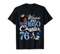 76th Birthday Black Queen Chapter 76 Fabulous Since 1950 Camiseta