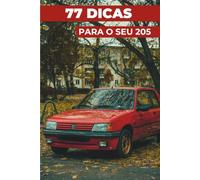 77 DICAS PARA O SEU 205: «Os segredos mais bem guardados»