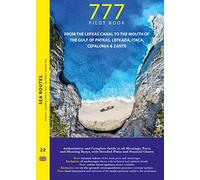 777 from the Lefkas Canal to the mouth of the Gulf of Patras, Lefkada, Itaca, Cefalonia & Zante (777 Le vie del mare)
