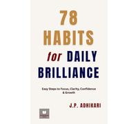 78 Habits for Daily Brilliance