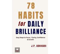 78 Habits for Daily Brilliance