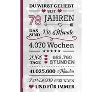 78 Jahre Geburtstag: Geburtstagsgeschenk zum 78. lustiges Geburtstag Geschenk zum 78th Geb liniertes Buch für Notizen Geschenkidee für Frauen Oma und Mama praktisches Schreibheft und Notizbuch