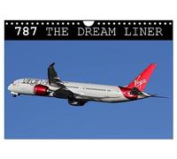 787 - The Dream Liner (Wall Calendar 2026 DIN A4 landscape), CALVENDO 12 Month Wall Calendar: Images of Boeing's 787 Dreamliner