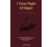 7Days Plight of Might: The Absolution of the Prisoner