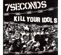 7seconds & Kill Your Idols - Still on It / We've Tried Noth [Vinilo]