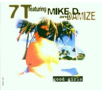 7t Feat.Mike d.& Damize - Good Girls [Import]