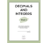7th Grade Math Workbook on Decimals and Integers ~ Week 1: Middle School Math | Homeschool Curriculum (Unit 1 Decimals and Integers | Math 7th Grade)