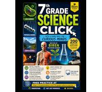 7th Grade Science: A Complete Guide for Curious Minds