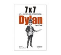 7X7: 49 + 1 CANCIONES PARA ENTENDER Y AMAR A DYLAN