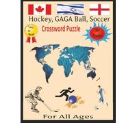8.5 x 11, 110 pages, Crossword with Hockey, GAGA Ball, Soccer: 50+ puzzles, Easy to Read