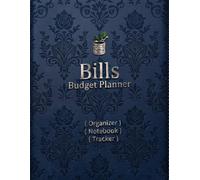 8.5x11 inch Notebook for Bills and Budget Organizing Planner: Take Control of Your Finances, Master Your Monthly Budget, and Achieve Your Financial Goals with Ease