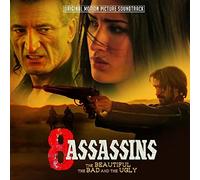 8 Assassins- The Beautiful, The Bad And The Ugly