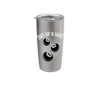 8 Ball Pool Player Shut Up and Shoot Billiards Gift Vaso térmico de acero inoxidable de doble pared